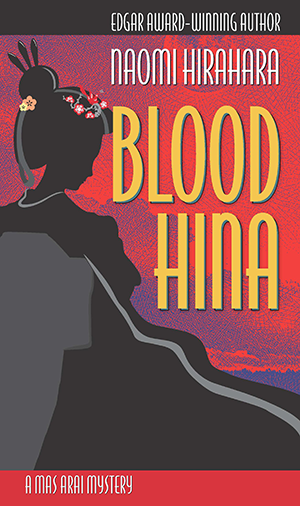 Blood Hina by Naomi Hirahara